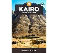 KAIRO REISEFÜHRER: Entdecken Sie Kairos Top-Attraktionen, verborgene Schätze, Outdoor-Aktivitäten, Kultur und lokale Geheimnisse für abenteuerlustige Alleinreisende