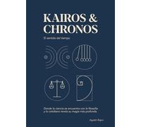 Kairos & Chronos: El Sentido del Tiempo