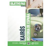 Kairós. Historia de España. País Vasco. Objetivo Pau (LC+C Libreta)