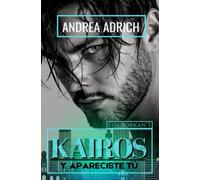KAIROS: Y apareciste tú (Los Borkan)