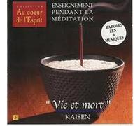 Kaisen - Vie et mort - CD