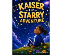 Kaiser and Starry Adventure
