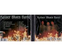 Kaiser Blues Band - Out Of The Ashes