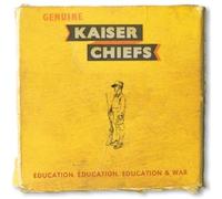 Kaiser Chiefs - Education, Education, Education & War