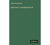 Kaiser Karl V. und Papst Paul III.