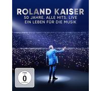 Kaiser, Roland - Roland Kaiser - 50 Jahre. Alle Hits. Live [Alemania] [Blu-ray]