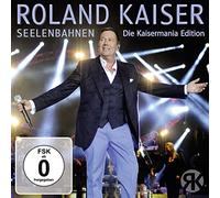 Kaiser,Roland - Seelenbahnen-die Kaisermania Edition
