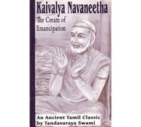Kaivalya Navaneeta: The Cream of Emancipation by Tandavaraya Swami (2006-01-01)