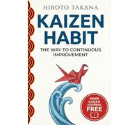 Kaizen Habit: The Way to Continuous Improvement