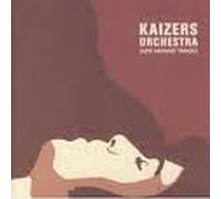 Kaizers Orchestra - Dod manns Tango