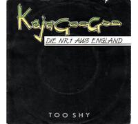 KAJAGOOGOO - KAJAGOOGOO / TOO SHY / 1982 / Bildhülle / EMI # 1C006-07700 / Deutsche Pressung / 7" Vinyl Single Schallplatte