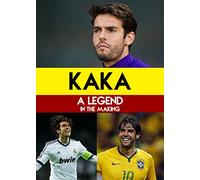 Kaka - A Legend in The Making [USA] [DVD]