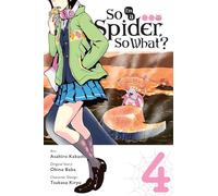 Kakashi, Asahiro – So I'm a Spider, So What? Volumen 4 – Manga – Yen Press