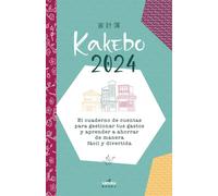 kakebo 2024: El cuaderno de cuentas para gestionar tus gastos y aprender a ahorrar de manera fácil y divertida