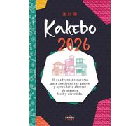 Kakebo 2026: El cuaderno de cuentas para gestionar tus gastos y aprender a ahorrar de manera fácil y divertida.
