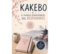 Kakebo 2026: il diario giapponese del risparmio