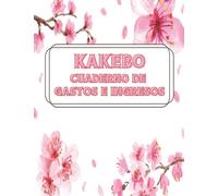 Kakebo Cuaderno de Gastos e ingresos: Cuaderno diario para la gestión de cuentas, del presupuesto mensual semanal Seguimiento del pago de facturas, ... japonés, Diario práctico de ahorro de dinero.