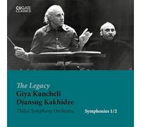 Kakhidze,Djansug/Tbilisi Symphony Orchestra - The Legacy Giya Kancheli - Symphonies 1/2