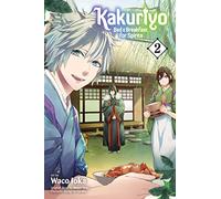 Kakuriyo: Bed & Breakfast for Spirits, Vol. 2: Volume 2 (KAKURIYO BED & BREAKFAST FOR SPIRITS GN)