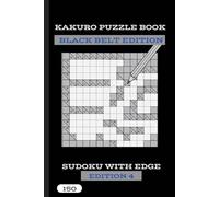 Kakuro black belt: 18 x 18 grid size in this fantastic puzzle book
