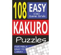 Kakuro Puzzle Book: 112 pages|108 Easy Puzzles...A good introduction to the game. Easy to carry around and solve. Gift for vacations and holidays.