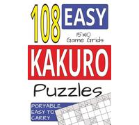 Kakuro Puzzle Book: 166 pages|108 Easy full page Puzzles... Good introduction to the game Easy to carry around... Gift for vacations and holidays.