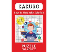 kakuro puzzle book easy: puzzle book kakuro | kakuro puzzle book for seniors | kakuro puzzle book belt | Gift for vacation, holiday and relaxation