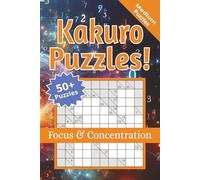 Kakuro Puzzle Book: Medium Kakuro Puzzle Book: Cross Sums Puzzles | 6x9 inches, 110 pages | 50+ Puzzles ... Gift for Vacations, Holidays and Free Times