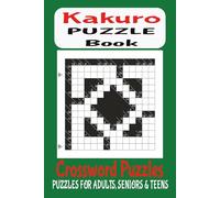 Kakuro Word Search Puzzle Book: Word Search Puzzles with Easy to Read Print about Kakuro, Kakuro Book and More 6x9 paperback | 120 pages | 50+ ... Vacations, Holidays, Brain-Teasers, Free Time