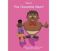 Kala in The Chocolate Heart