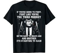 KALAIBU If You'Re Going To Fight Fight Like The Third Monkey Mens Cotton Tshirt Size XL