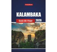 Kalambaka Guía De Viaje 2026: Descubra las joyas ocultas y las mejores actividades en el destino icónico del norte de Grecia, con ideas de itinerario y un mapa