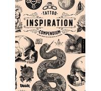 Kale James Tattoo Inspiration Compendium (Tapa blanda)