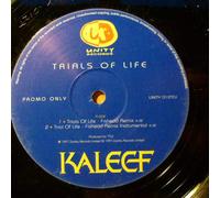 Kaleef - Kaleef - Trials Of Life - Unity Records - UNITY 012 TDJ