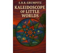 Kaleidoscope of Little Worlds