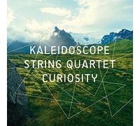 Kaleidoscope String Quartet - Curiosity