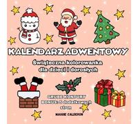 Kalendarz adwentowy: Świąteczna kolorowanka dla dzieci i dorosłych | Grube kontury