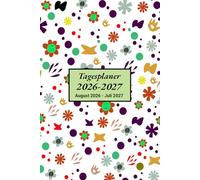 Kalender 2026 2027 a5 tagesplaner: Buchkalender 1 Tag 1 Seite mit Uhrzeiten | 365 Tage | Vom August 2026 bis Juli 2027