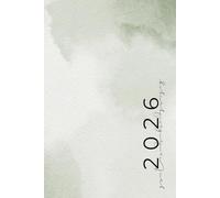 Kalender 2026 - einfach organisiert, 365 Tage voller Möglichkeiten - Zeit für deine Visionen