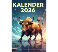 Kalender 2026: Jahresplaner für das Jahr 2026. Für Finanz, Trading und Krypto Experten, mit Ferien, Feiertagen und Monatsübersicht - Organizer und Zeitplaner für 1 Jahr