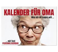 Kalender für Oma - Was ich dir sagen will (Wandkalender 2026 DIN A4 quer), CALVENDO Monatskalender: Kalender für Oma zum Ausfüllen - das ... oder als persönlicher Kalender für Omas.