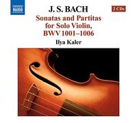 Kaler,Ilya - Bach : Sonatas and partitas for solo violon, Bwv 1001 - 1006