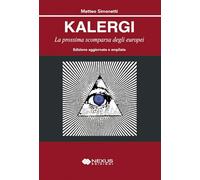 Kalergi. La prossima scomparsa degli europei. Ediz. ampliata (Saggistica)