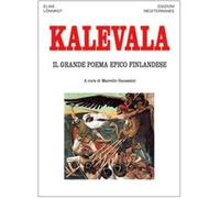 Kalevala. Il grande poema epico finlandese (Orizzonti dello spirito)