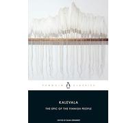 Kalevala: The Epic of the Finnish People (Penguin Classics)