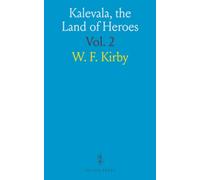 Kalevala, the Land of Heroes