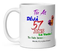 Kalféa - Taza de feliz cumpleaños 57 años humor, taza de cincuenta siete años, taza drole alta calidad, idea de regalo rigolo cincuentenana fete Noel hombre mujer amigo collegue copain pote famille