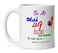 Kalféa - Taza de feliz cumpleaños de 49 años con humor, taza de cuarenta y nueve años, taza drole de alta calidad, idea de regalo rigolo cuarentena fete Noel para hombre, mujer, amigo y colegio, amigo