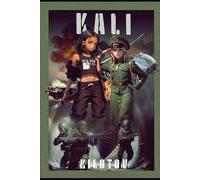 Kali, Guardiana del Mundo (Saga de los Inmortales)