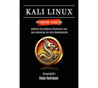 KALI LINUX RED TEAM 2026 - AI Tutor Free: Domine Estrategias Ofensivas con Herramientas de Alto Rendimiento (KALI LINUX & FRAMEWORKS España)